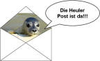 Ich möchte Heulerpost!